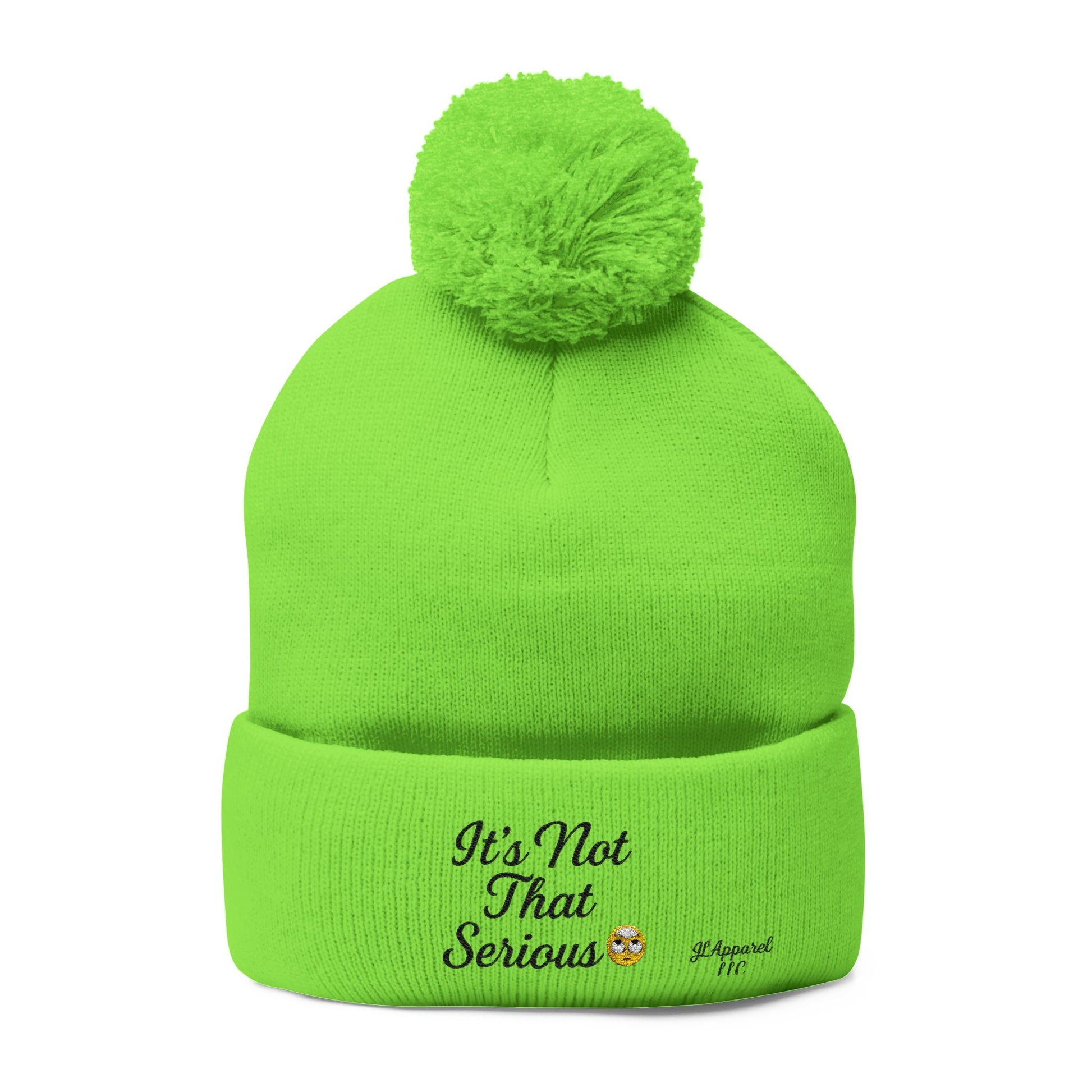 Cozy Pom-Pom Knit Cap - It's Not That Serious, Funny Winter Hat, Embroidered Beanie, Gift for Friends, Casual Style