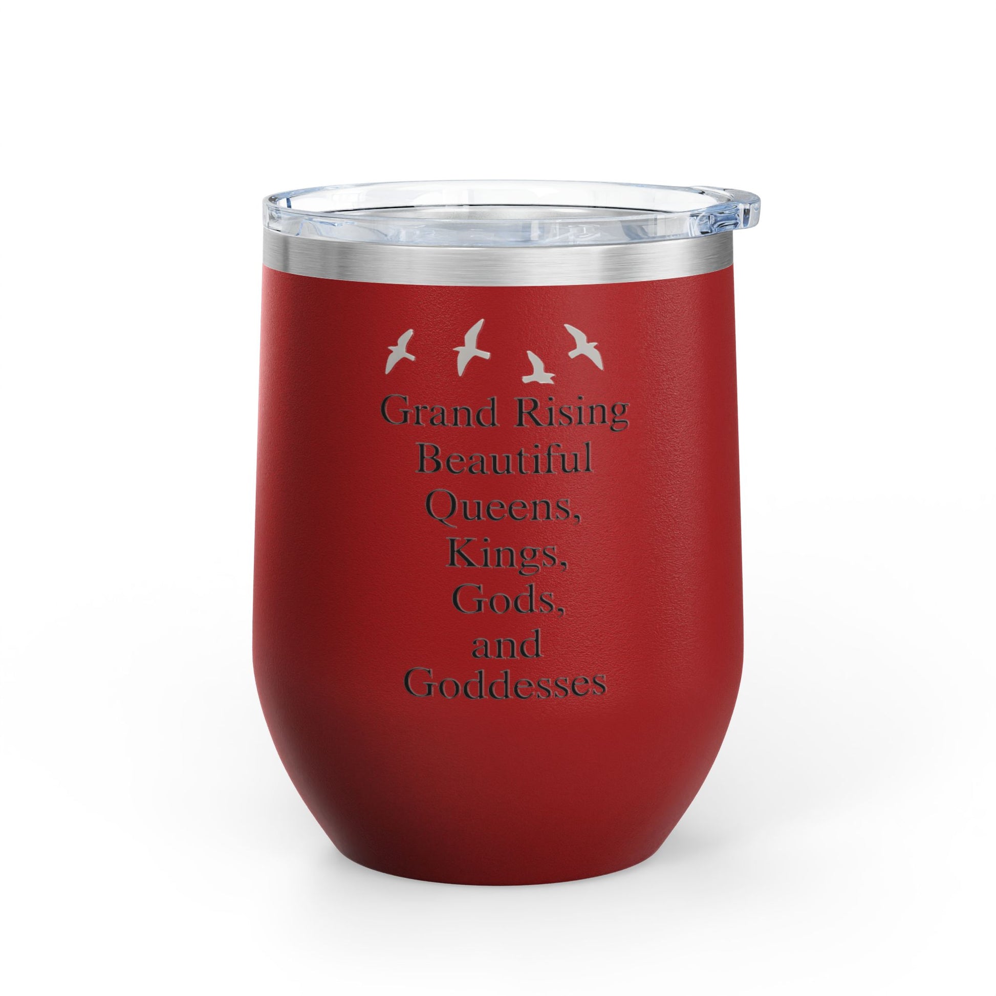 Elegant Insulated Wine Tumbler, Grand Rising Quotes, Gift for Her, Birthday, Bridal Shower, Relaxation, Outdoor Events