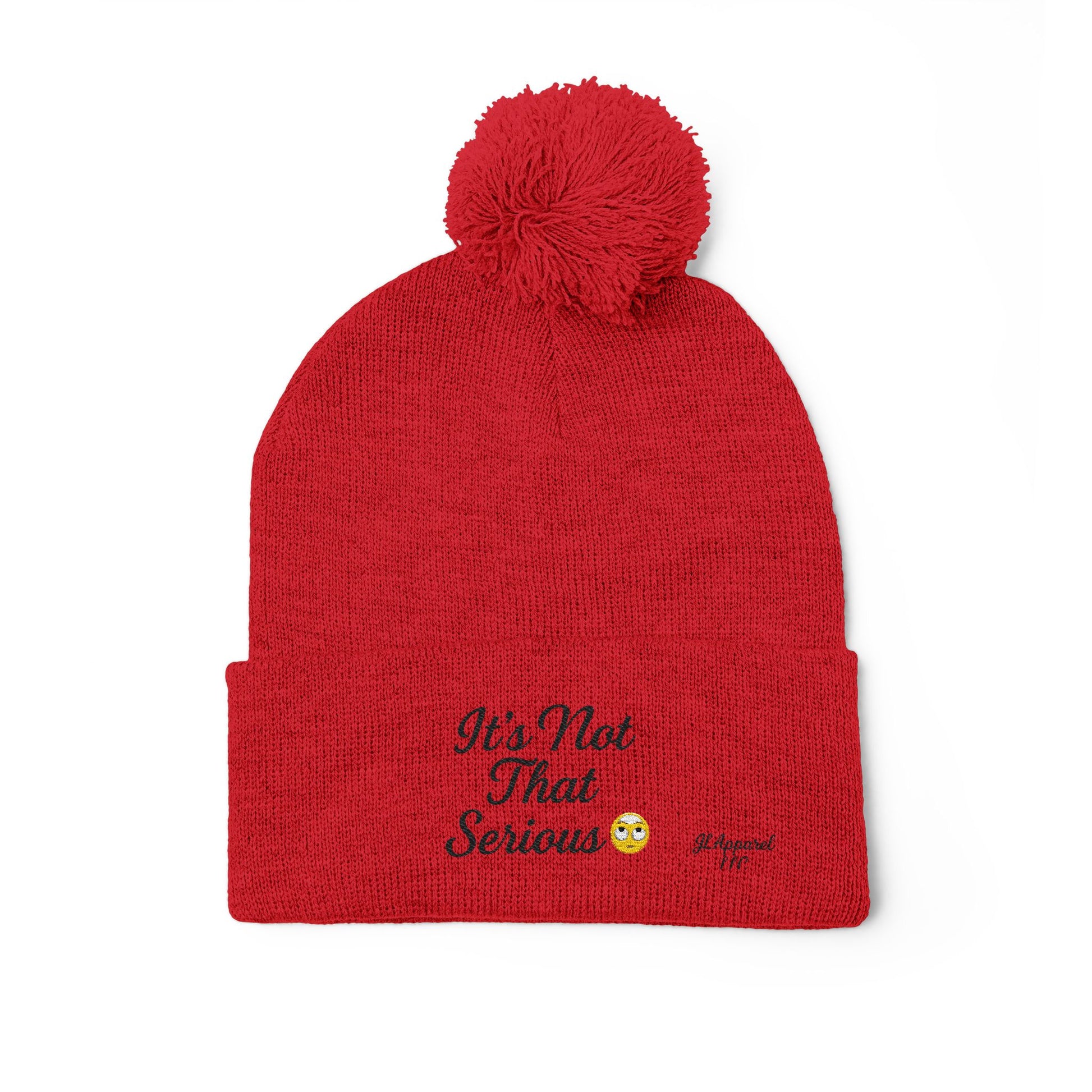 Cozy Pom-Pom Knit Cap - It's Not That Serious, Funny Winter Hat, Embroidered Beanie, Gift for Friends, Casual Style
