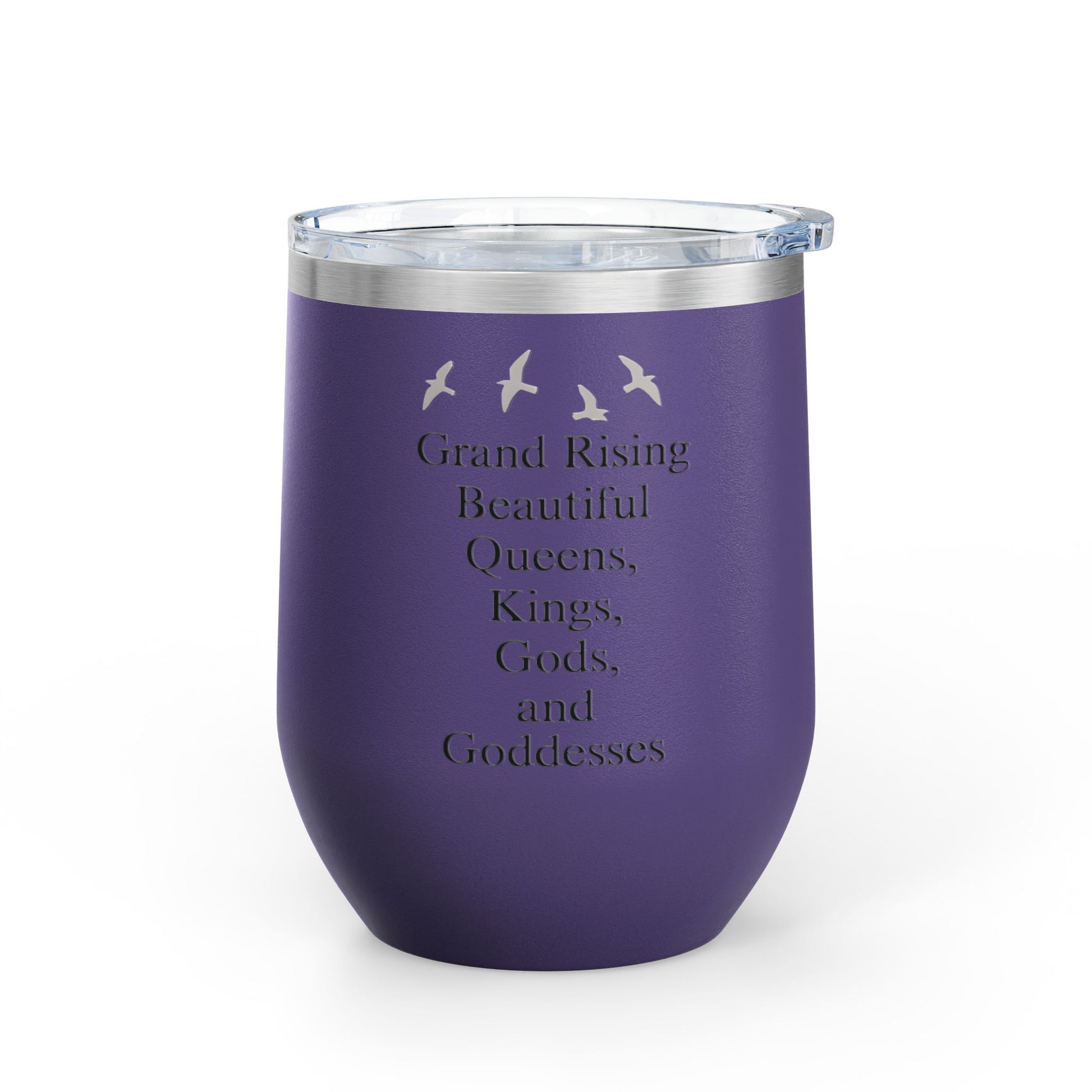 Elegant Insulated Wine Tumbler, Grand Rising Quotes, Gift for Her, Birthday, Bridal Shower, Relaxation, Outdoor Events