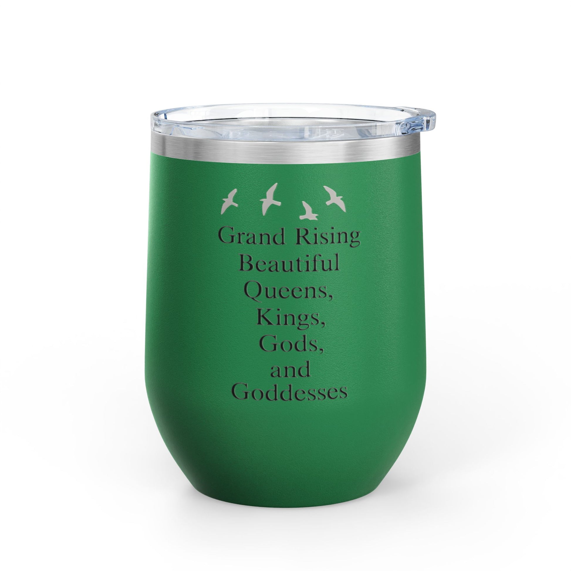 Elegant Insulated Wine Tumbler, Grand Rising Quotes, Gift for Her, Birthday, Bridal Shower, Relaxation, Outdoor Events