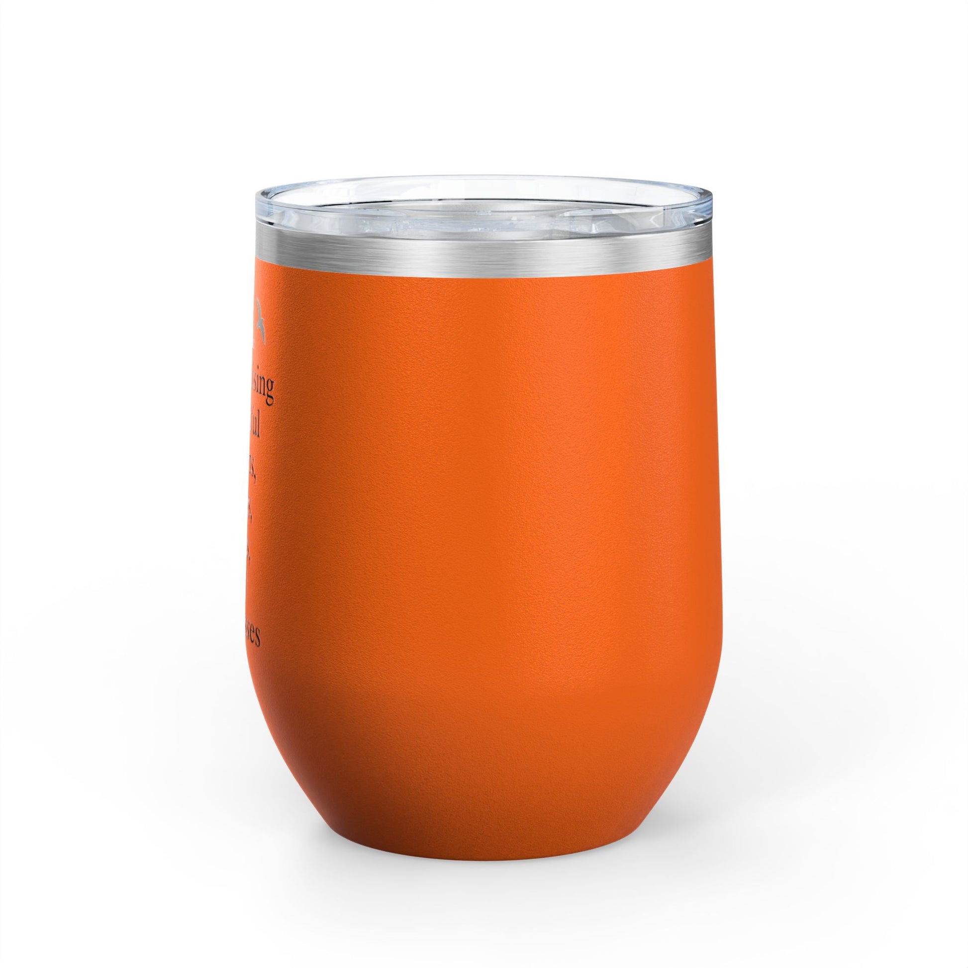 Elegant Insulated Wine Tumbler, Grand Rising Quotes, Gift for Her, Birthday, Bridal Shower, Relaxation, Outdoor Events