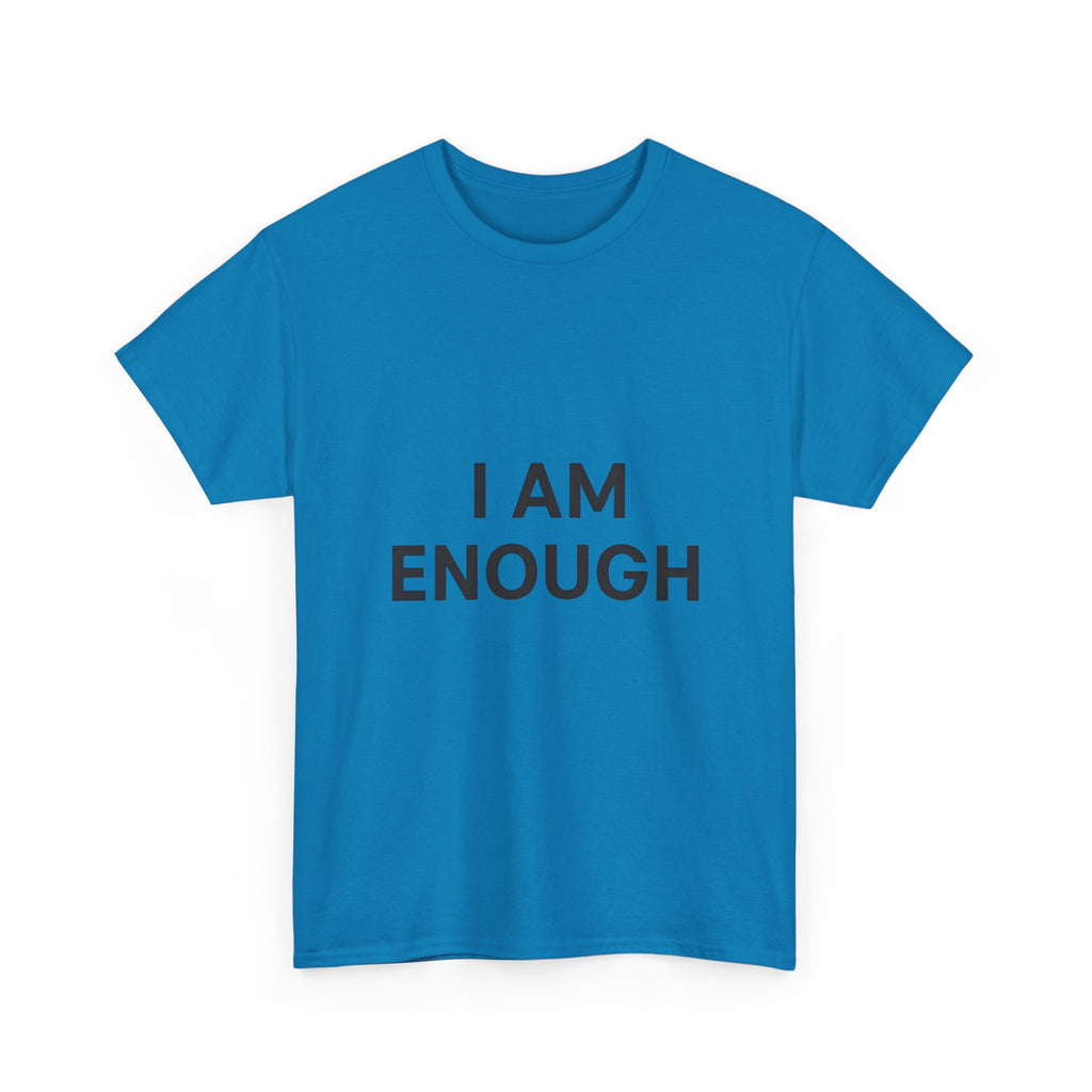 Empowering Unisex Heavy Cotton Tee - I Am Enough, Affirmation Shirt, Motivational T-Shirt, Gift for Self-Love, Casual Everyday Tee