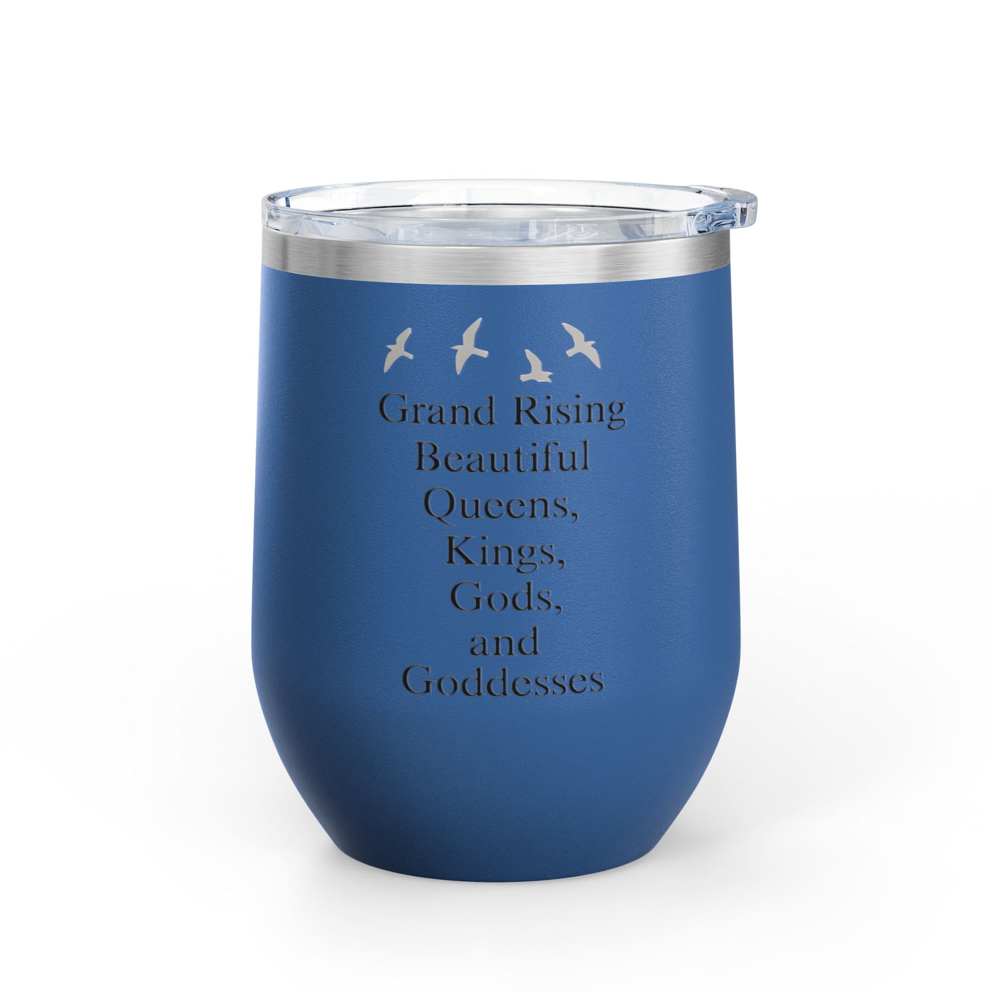 Elegant Insulated Wine Tumbler, Grand Rising Quotes, Gift for Her, Birthday, Bridal Shower, Relaxation, Outdoor Events
